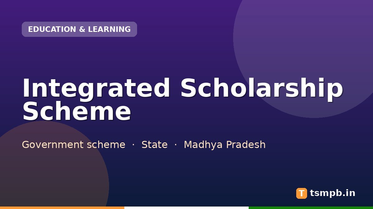 Integrated Scholarship Scheme