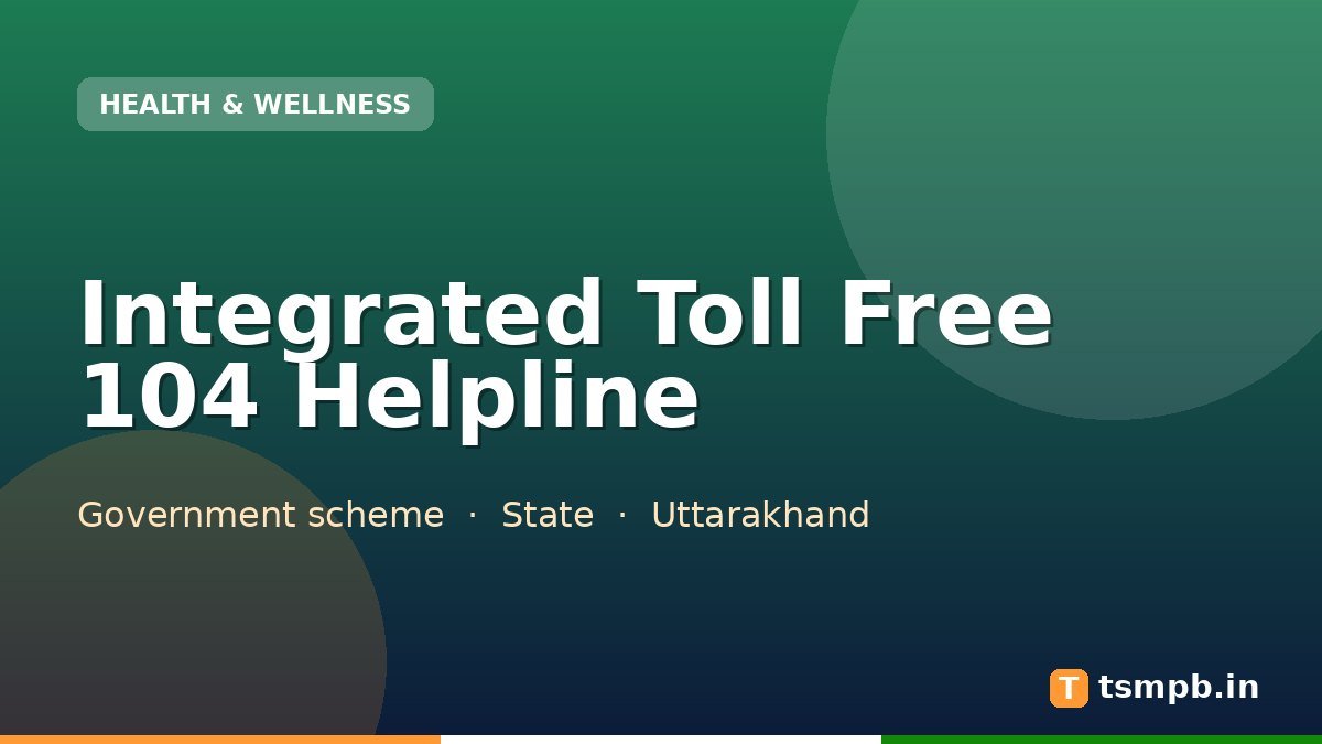 Integrated Toll Free 104 Helpline