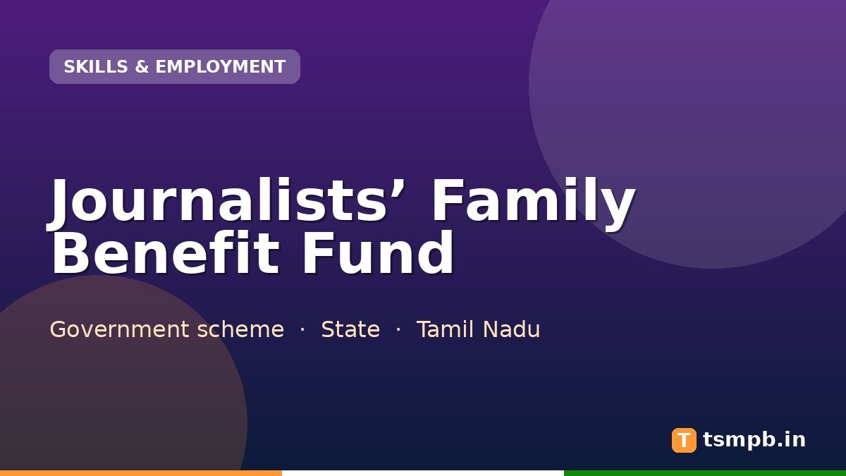 Journalists’ Family Benefit Fund