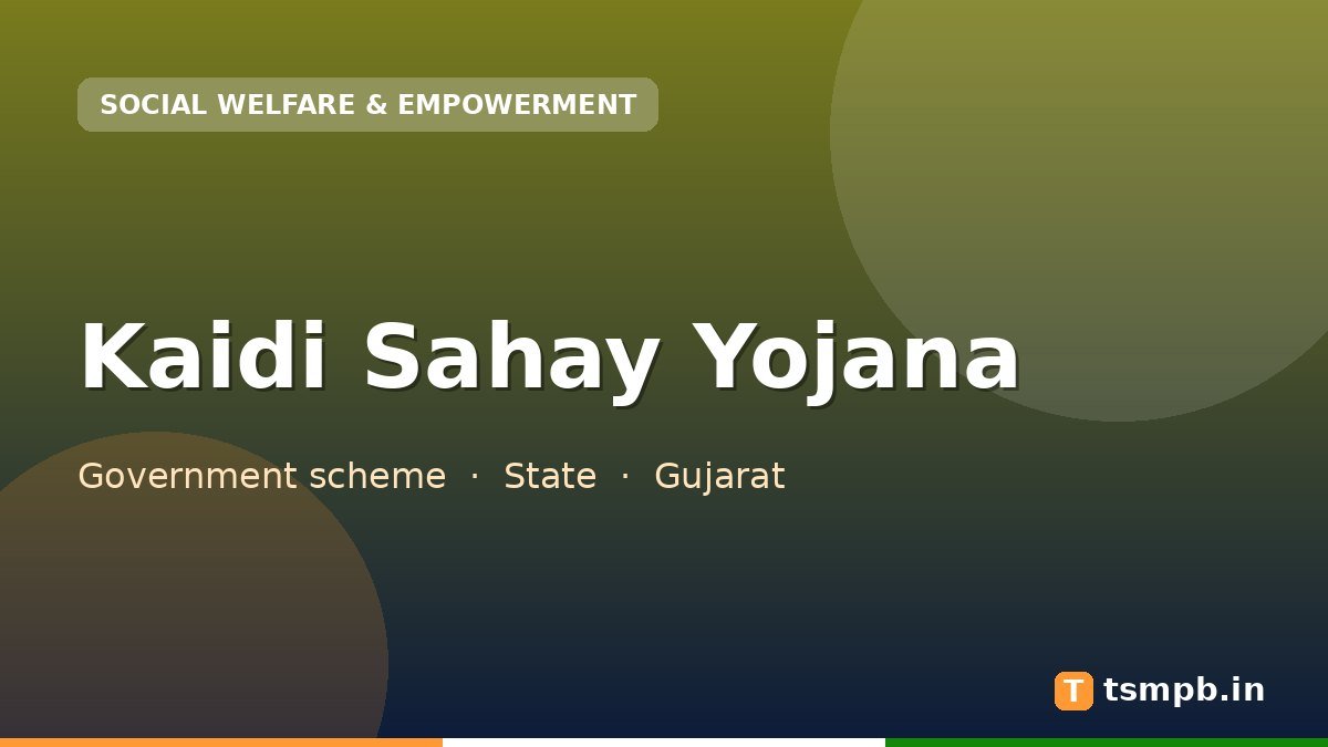 Kaidi Sahay Yojana