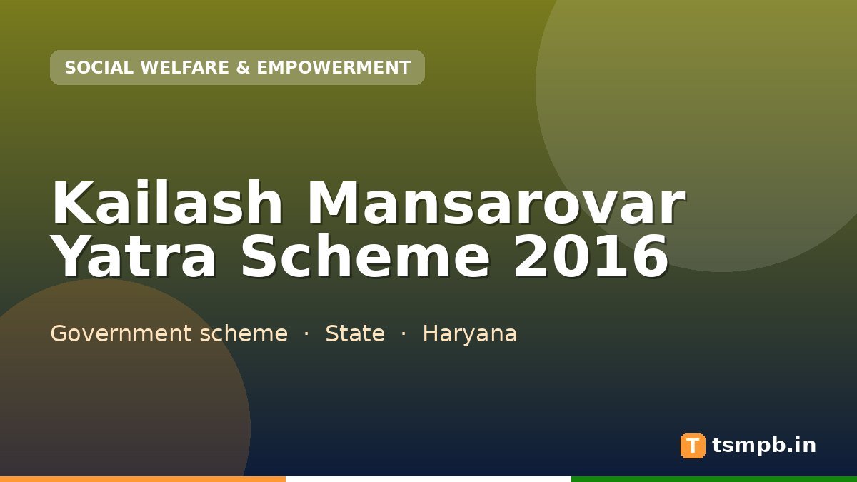 Kailash Mansarovar Yatra Scheme 2016
