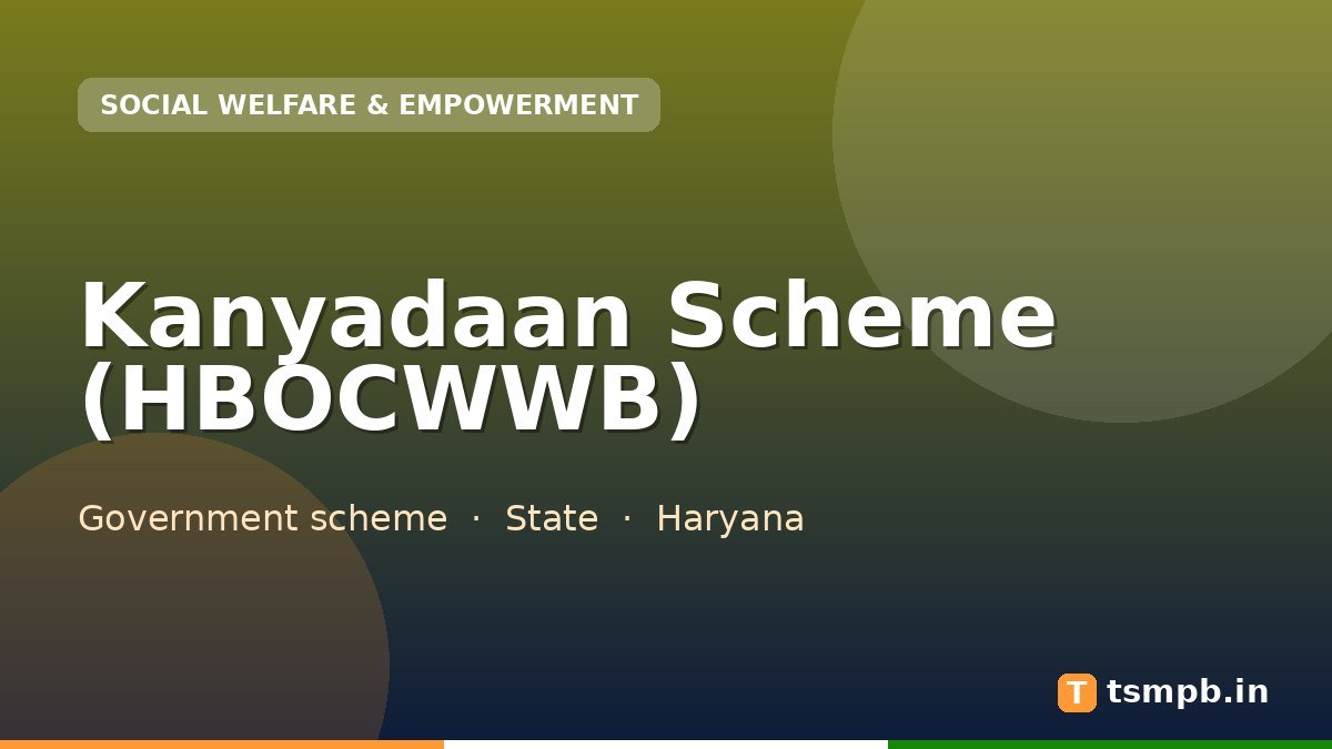 Kanyadaan Scheme (HBOCWWB)