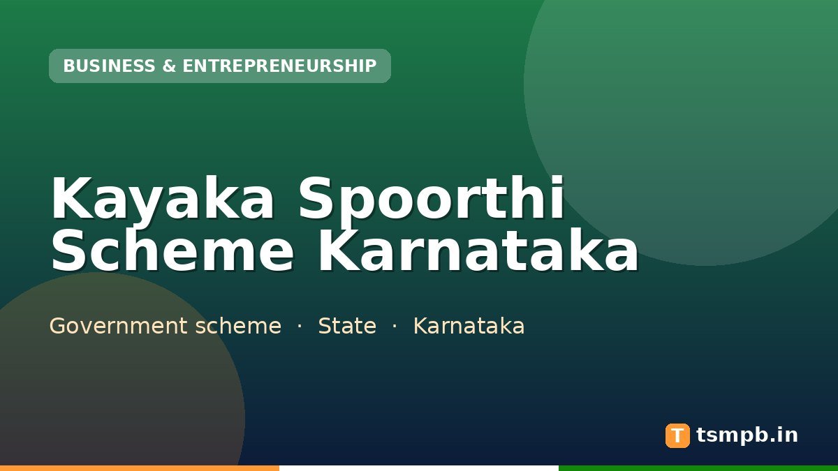 Kayaka Spoorthi Scheme Karnataka
