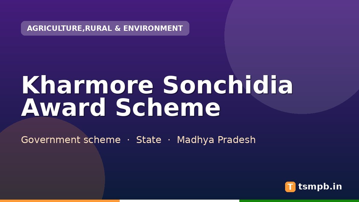 Kharmore Sonchidia Award Scheme