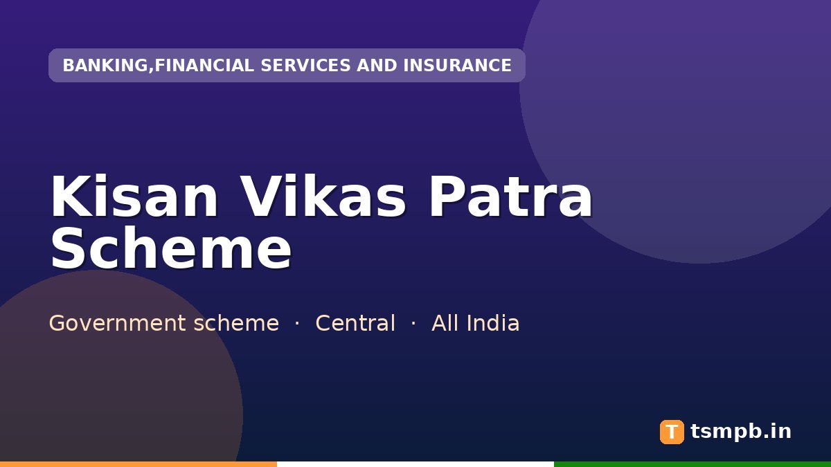 Kisan Vikas Patra Scheme