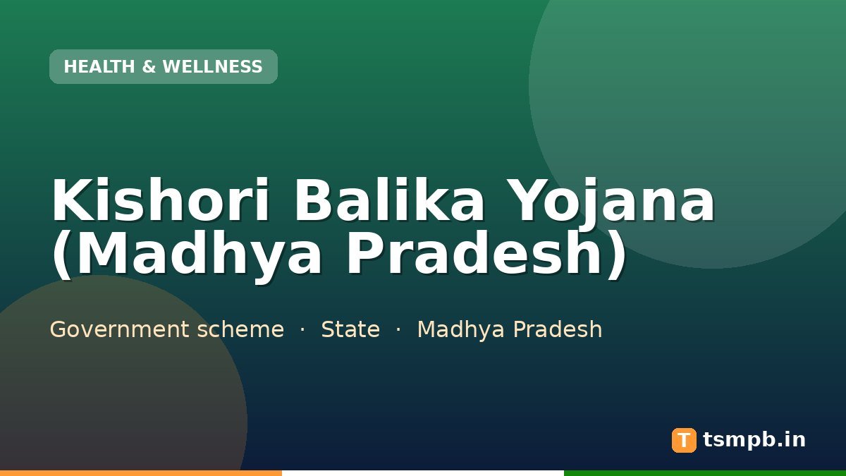 Kishori Balika Yojana (Madhya Pradesh)