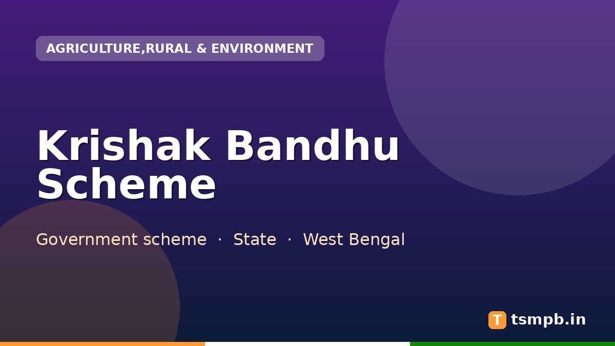 Krishak Bandhu Scheme