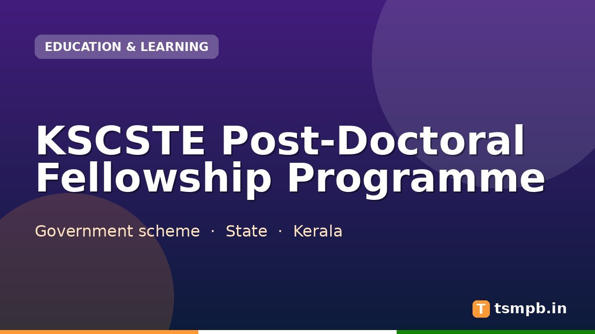 KSCSTE Post-Doctoral Fellowship Programme