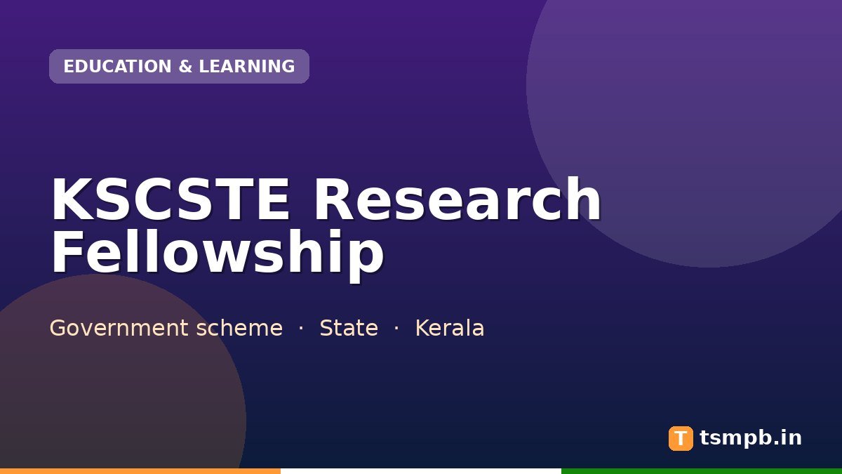 KSCSTE Research Fellowship
