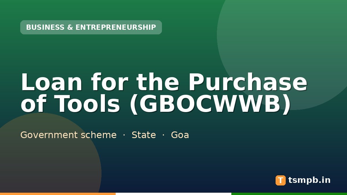 Loan for the Purchase of Tools (GBOCWWB)