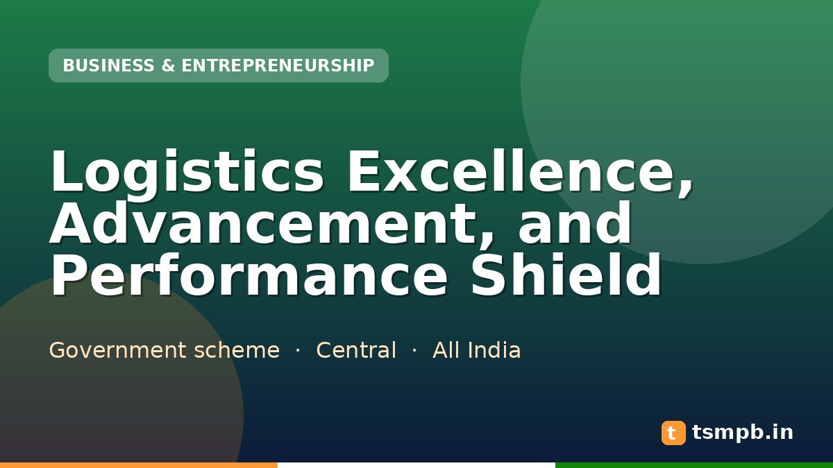 Logistics Excellence, Advancement, and Performance Shield