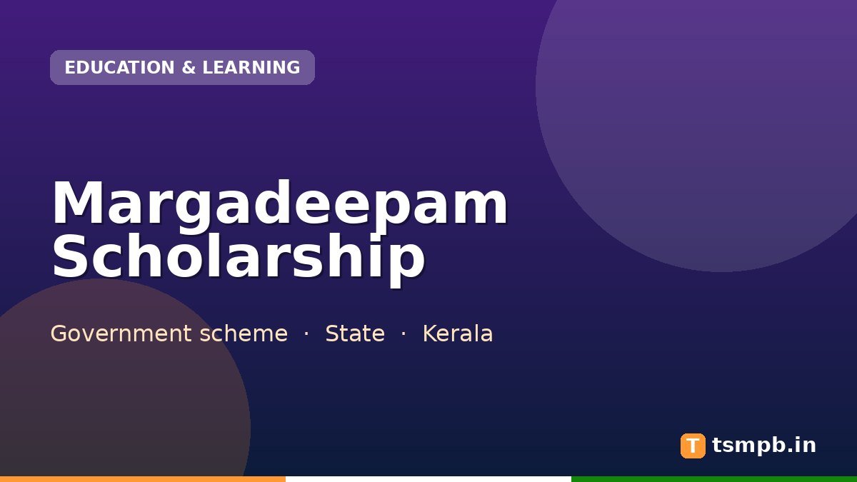 Margadeepam Scholarship