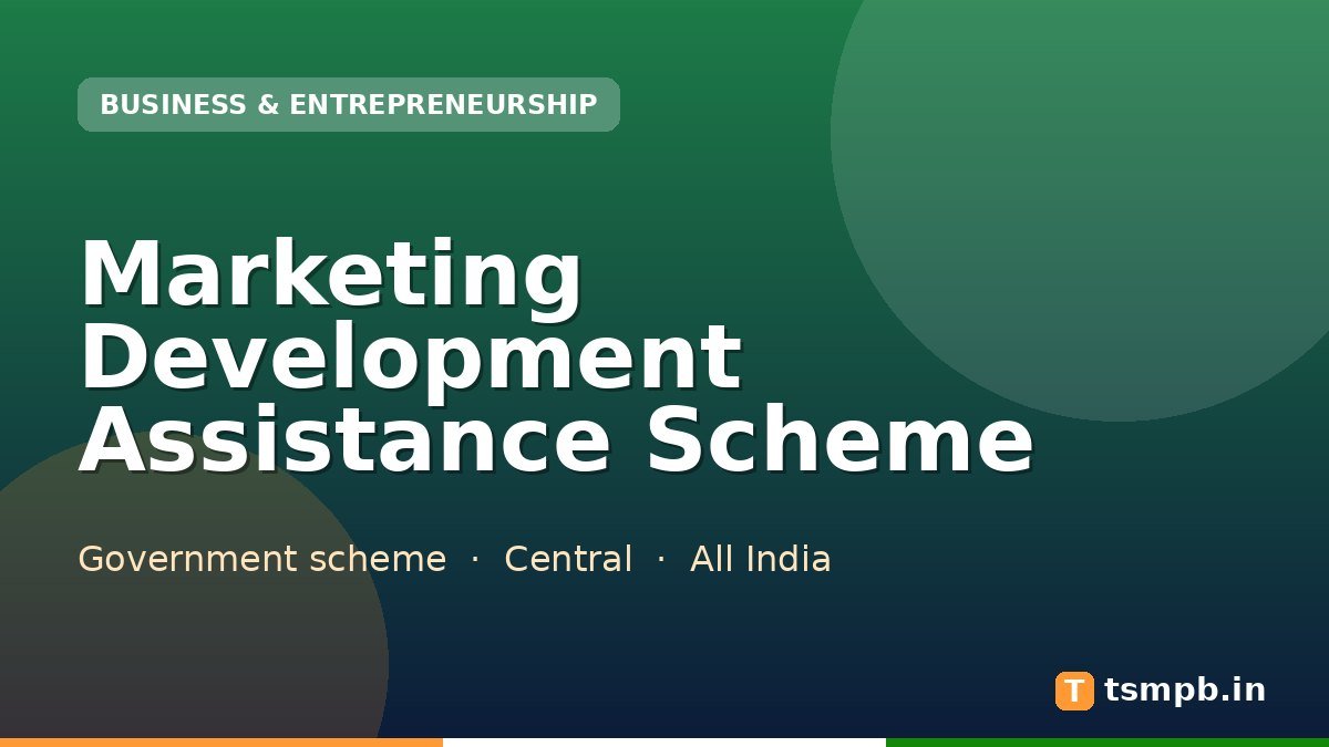 Marketing Development Assistance Scheme