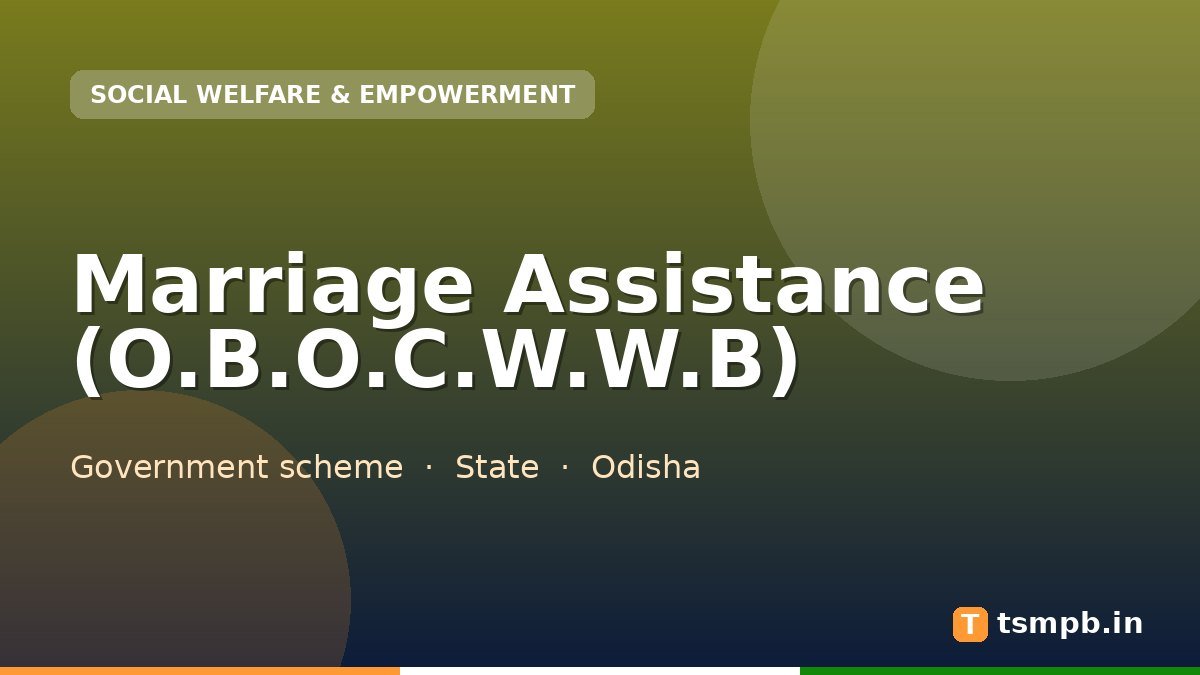 Marriage Assistance (O.B.O.C.W.W.B)