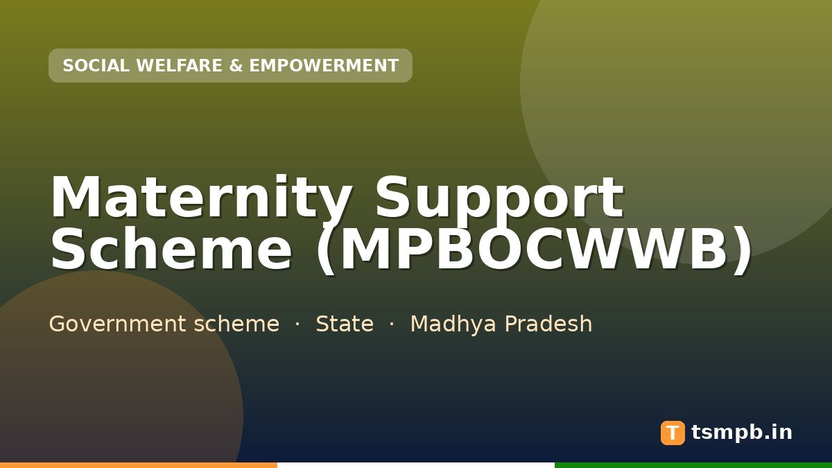 Maternity Support Scheme (MPBOCWWB)