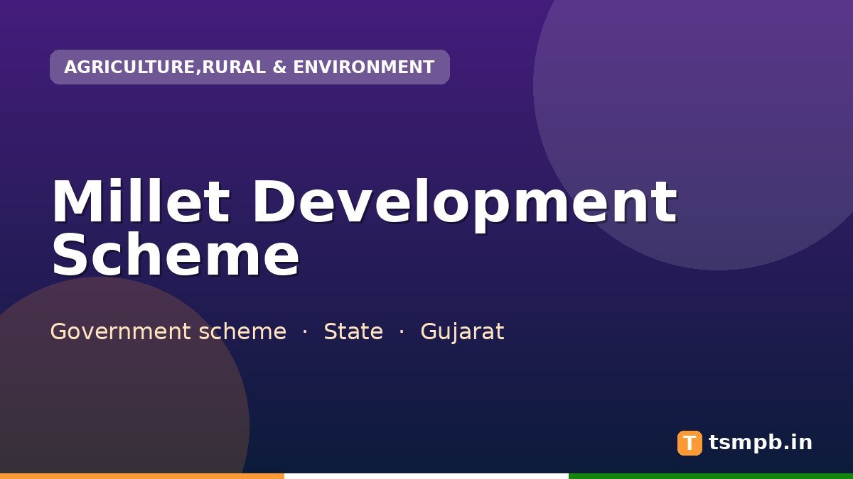 Millet Development Scheme