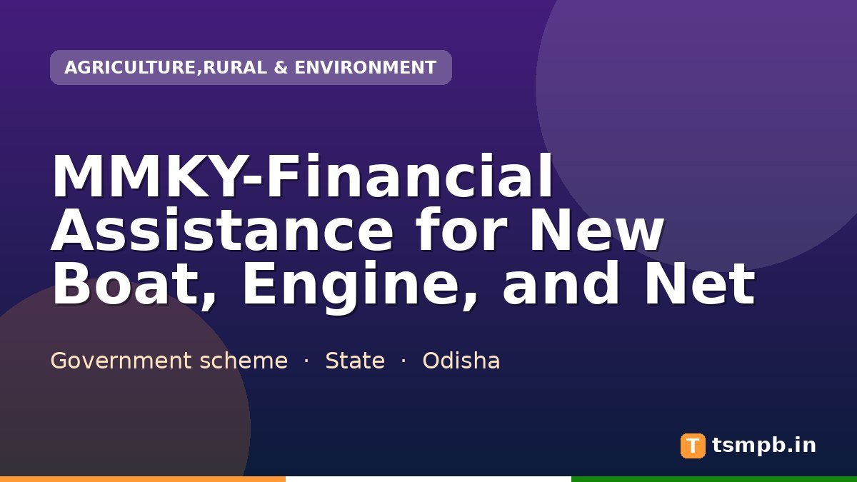 MMKY-Financial Assistance for New Boat, Engine, and Net
