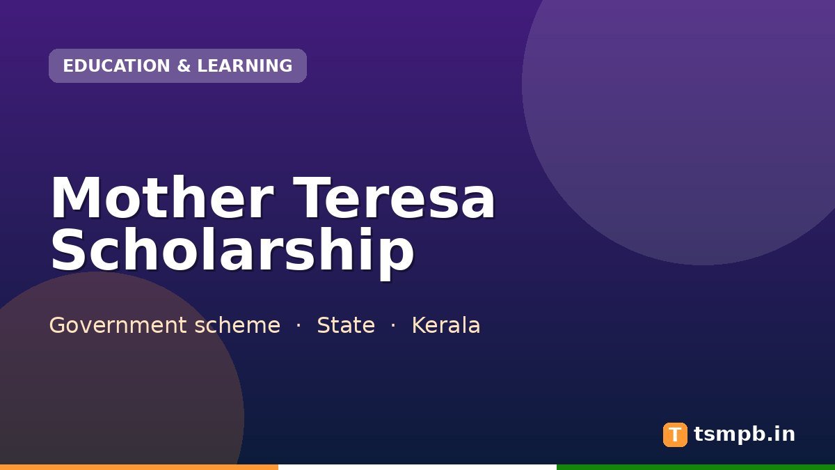 Mother Teresa Scholarship
