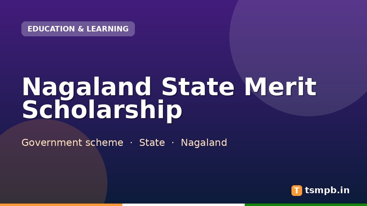 Nagaland State Merit Scholarship