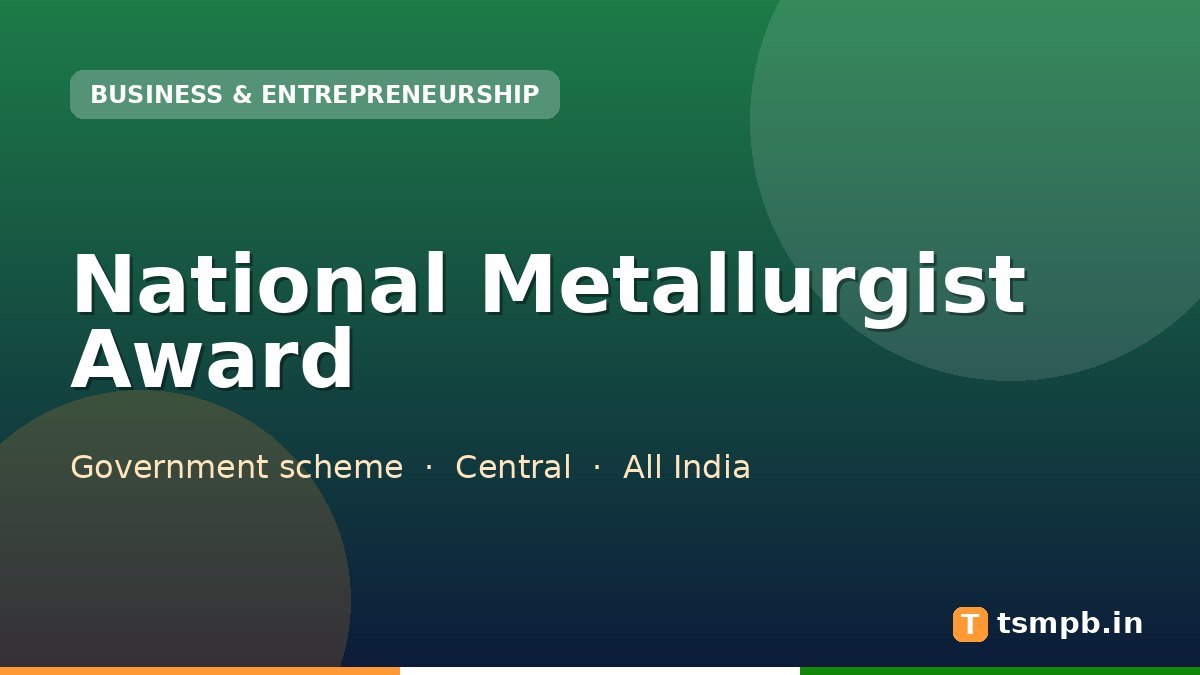 National Metallurgist Award