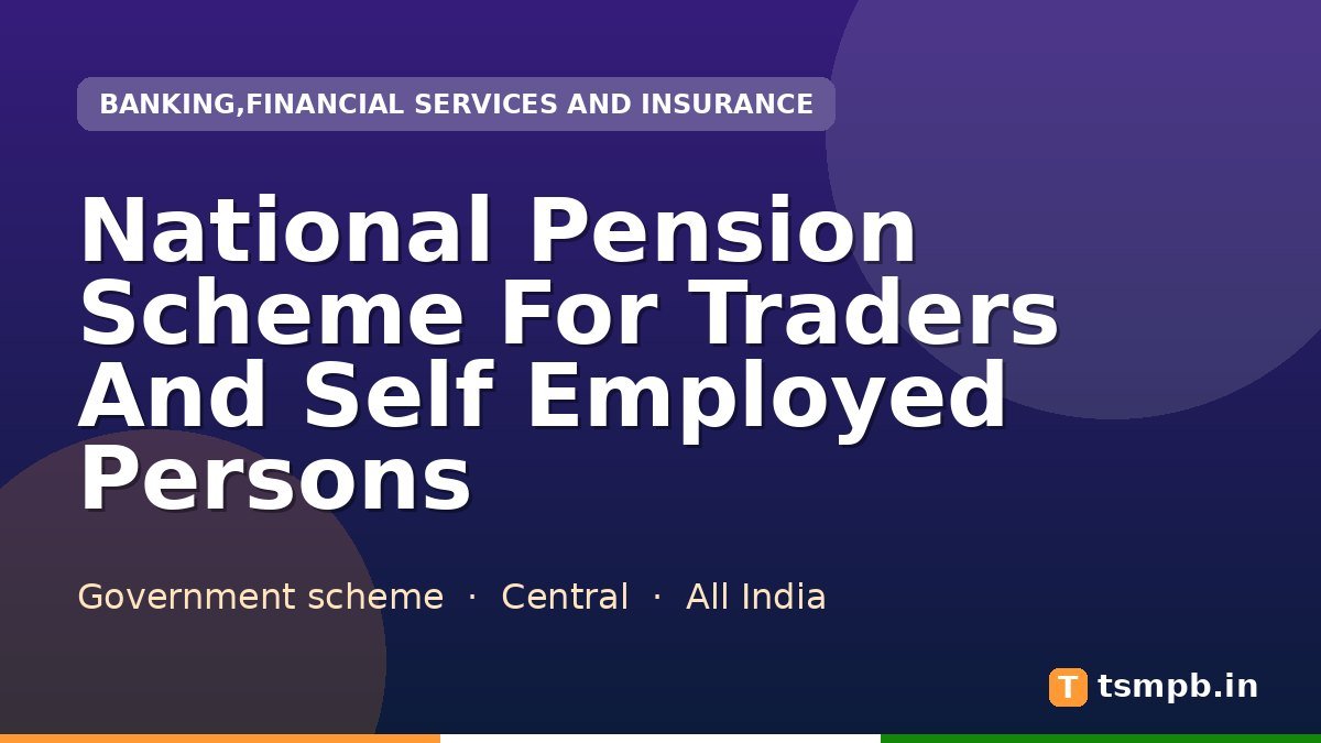 National Pension Scheme For Traders And Self Employed Persons