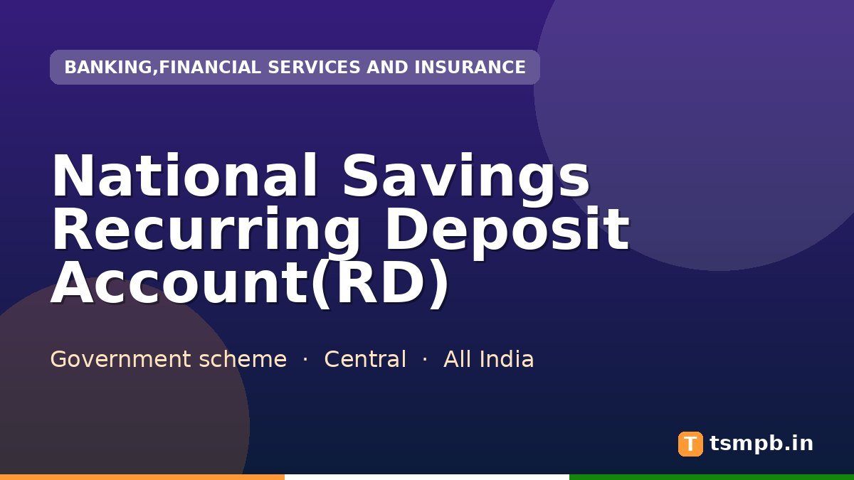 National Savings Recurring Deposit Account(RD)