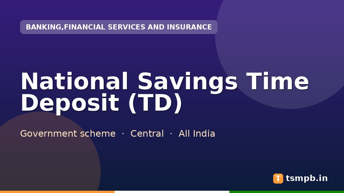 National Savings Time Deposit (TD)
