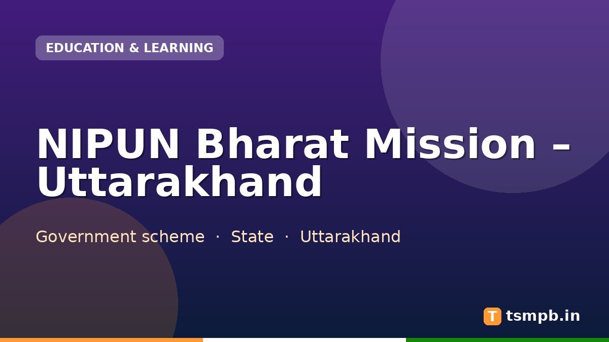 NIPUN Bharat Mission โ Uttarakhand