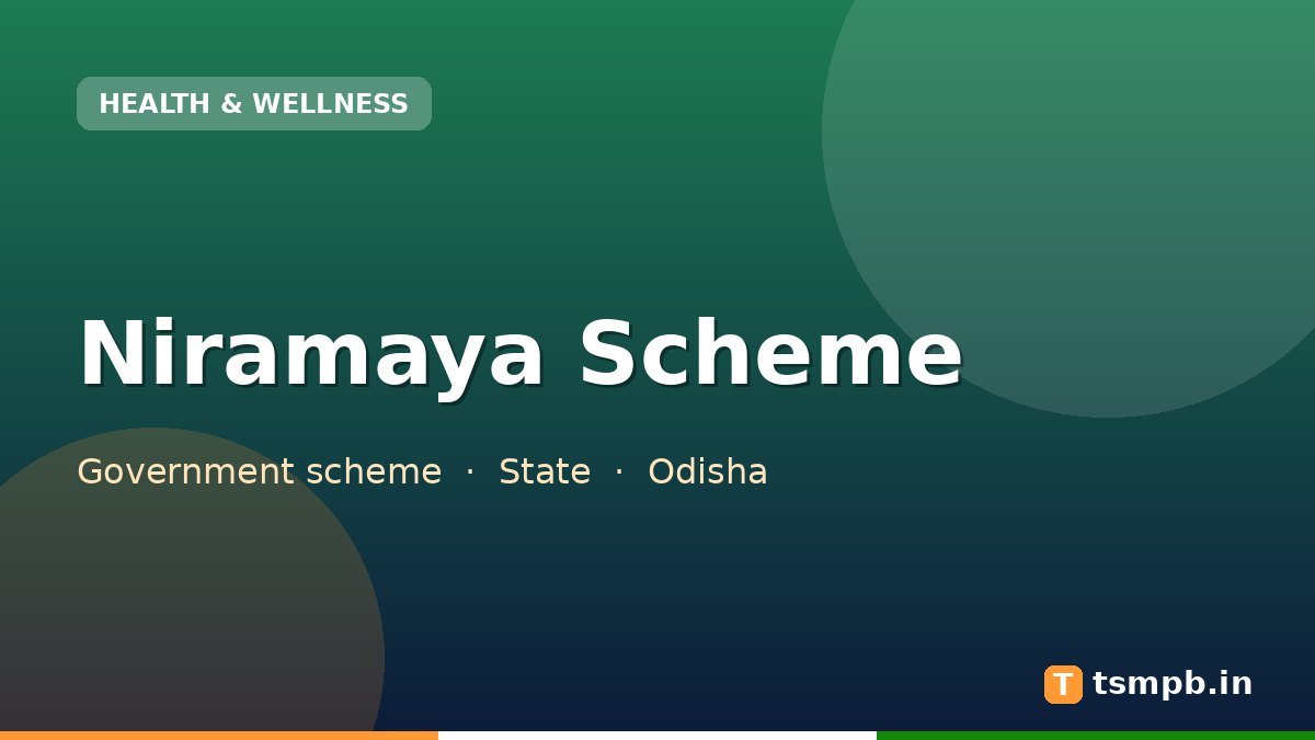 Niramaya Scheme