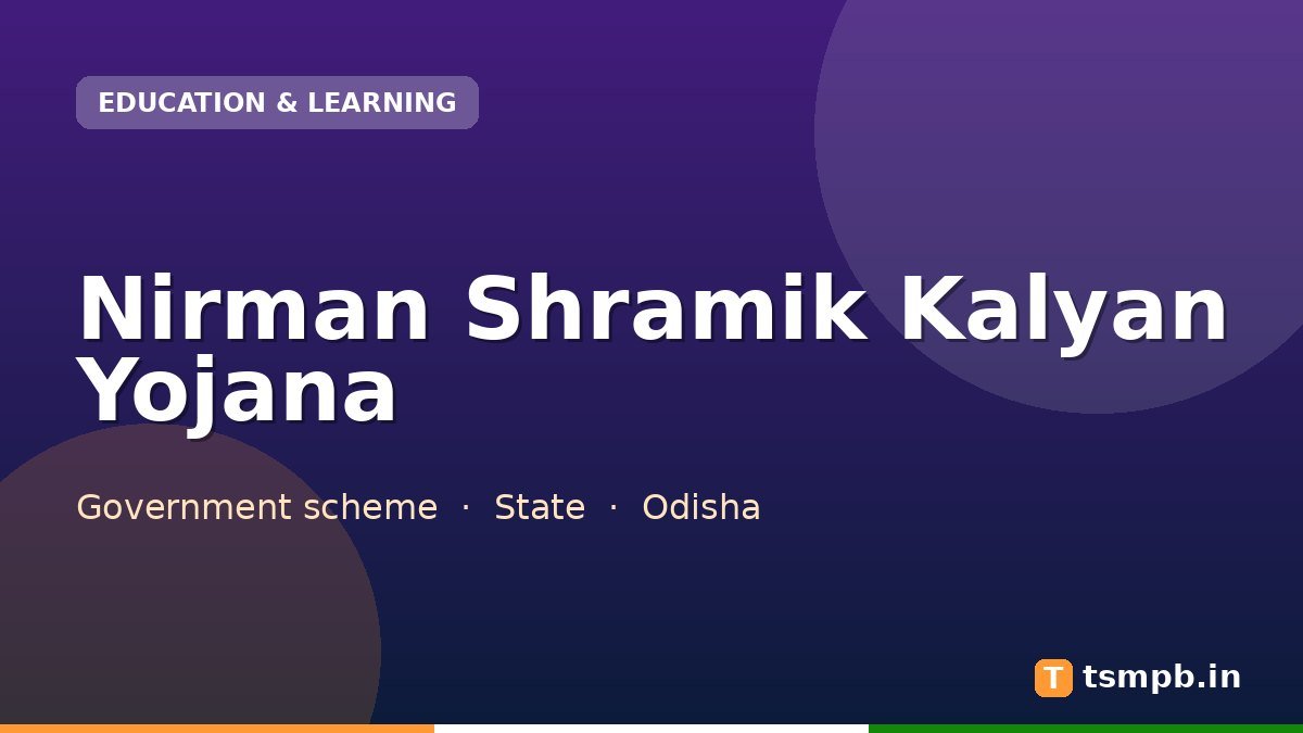 Nirman Shramik Kalyan Yojana
