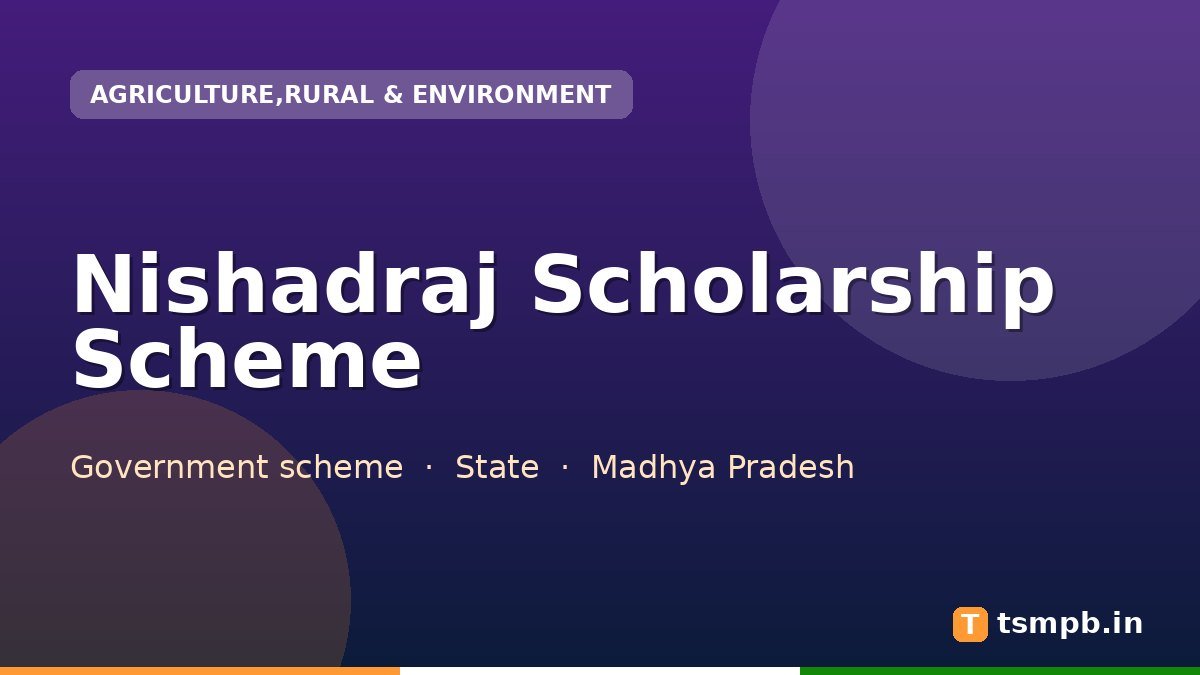 Nishadraj Scholarship Scheme