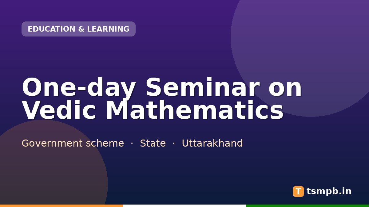 One-day Seminar on Vedic Mathematics