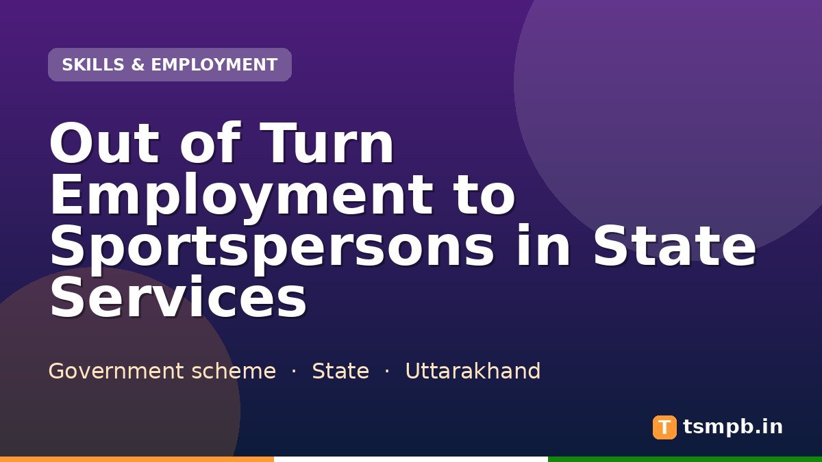 Out of Turn Employment to Sportspersons in State Services