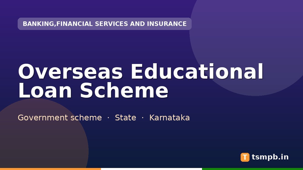 Overseas Educational Loan Scheme