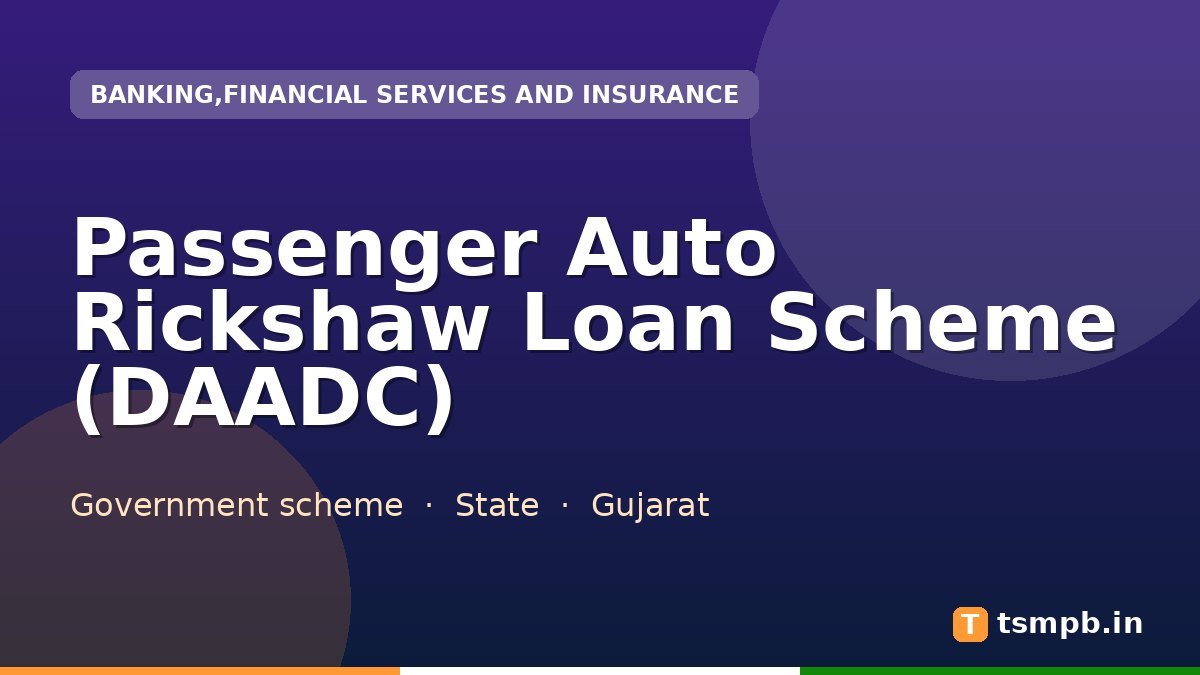 Passenger Auto Rickshaw Loan Scheme (DAADC)