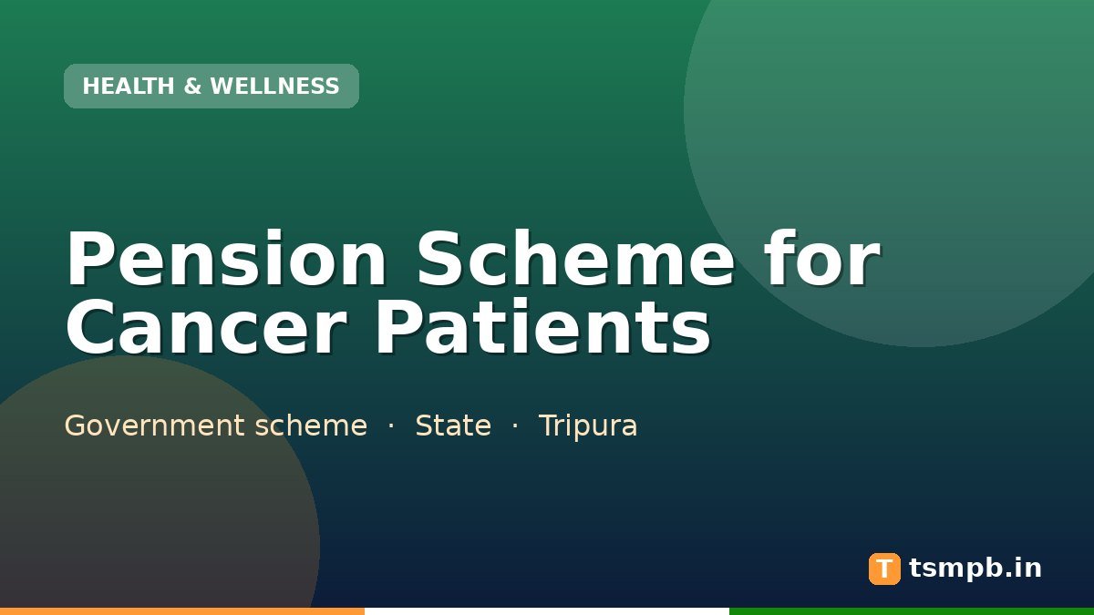 Pension Scheme for Cancer Patients