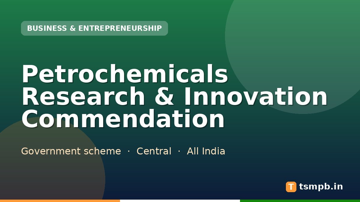 Petrochemicals Research & Innovation Commendation
