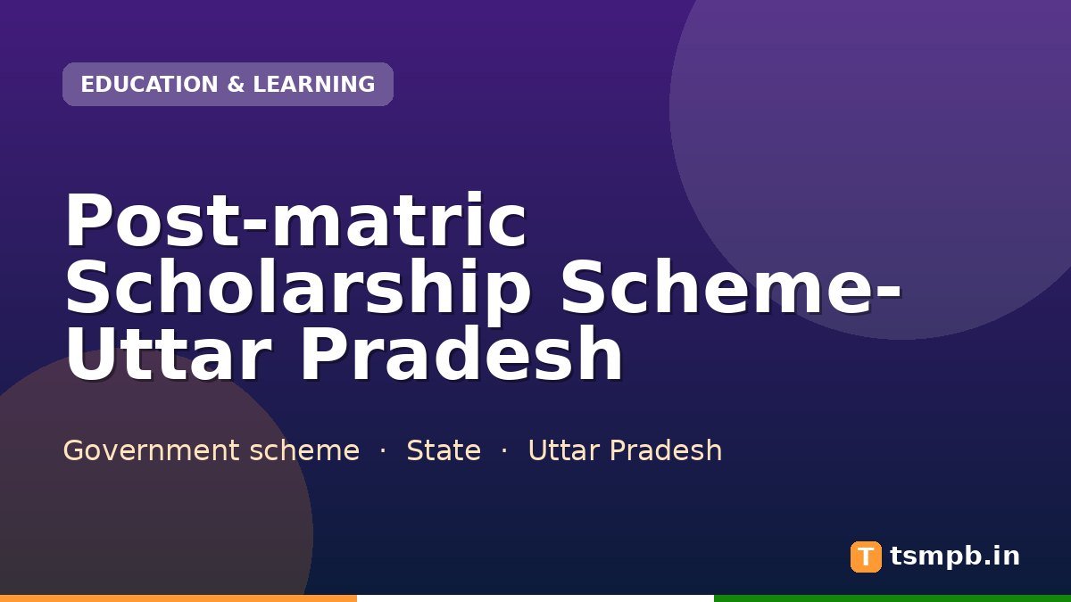 Post-matric Scholarship Scheme- Uttar Pradesh