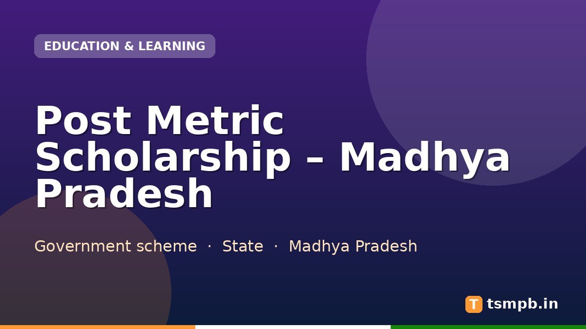Post Metric Scholarship โ Madhya Pradesh