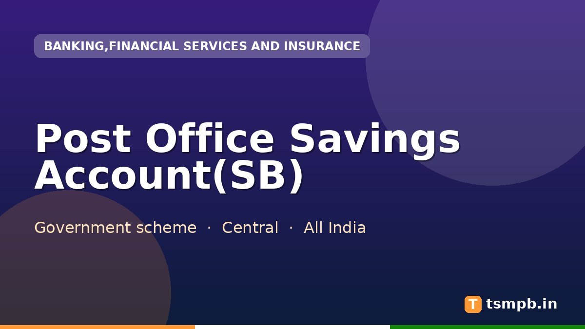 Post Office Savings Account(SB)