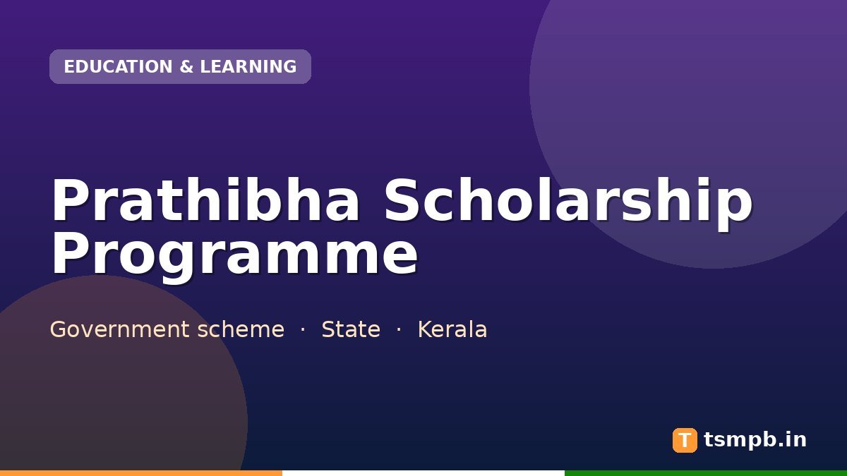 Prathibha Scholarship Programme