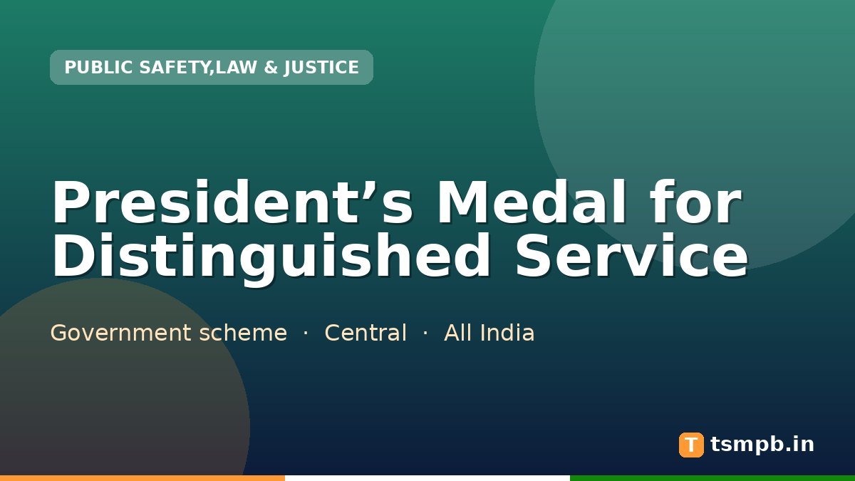 President’s Medal for Distinguished Service