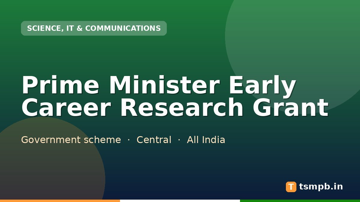 Prime Minister Early Career Research Grant