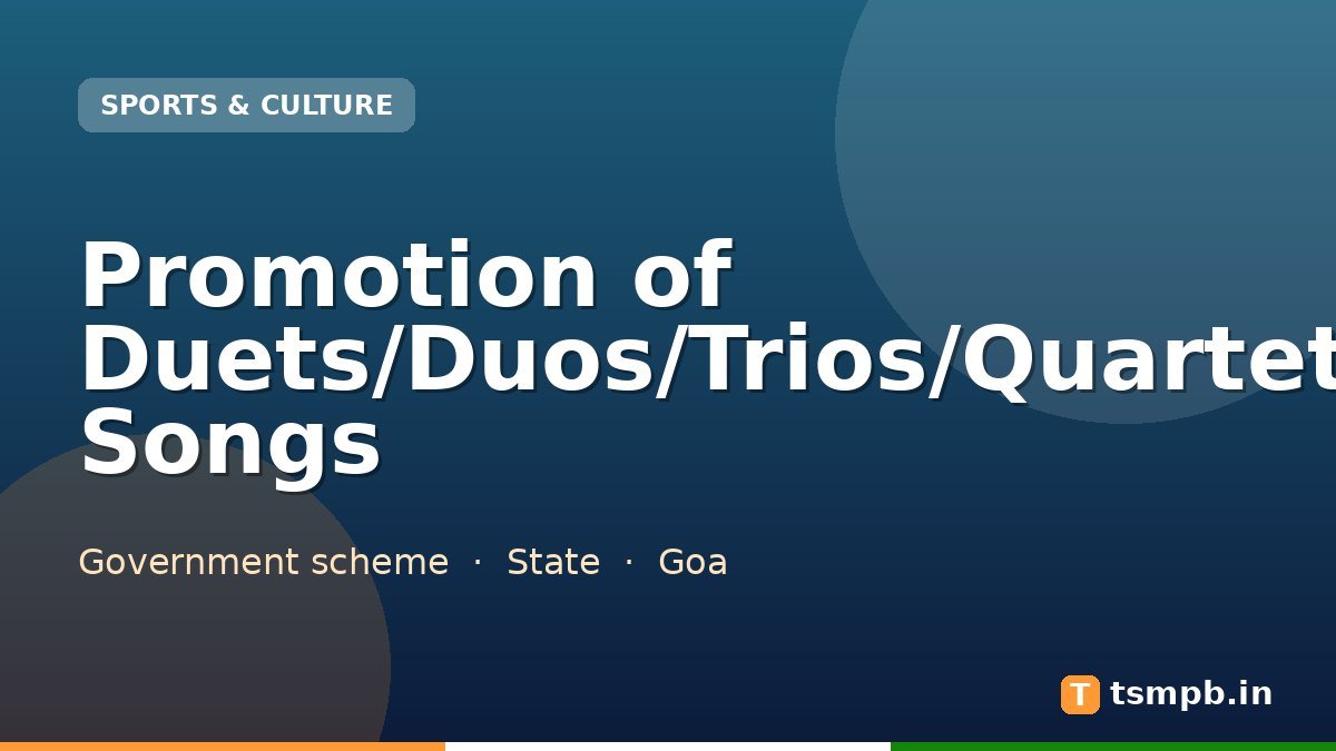 Promotion of Duets/Duos/Trios/Quartets/Quintets/Choral Songs