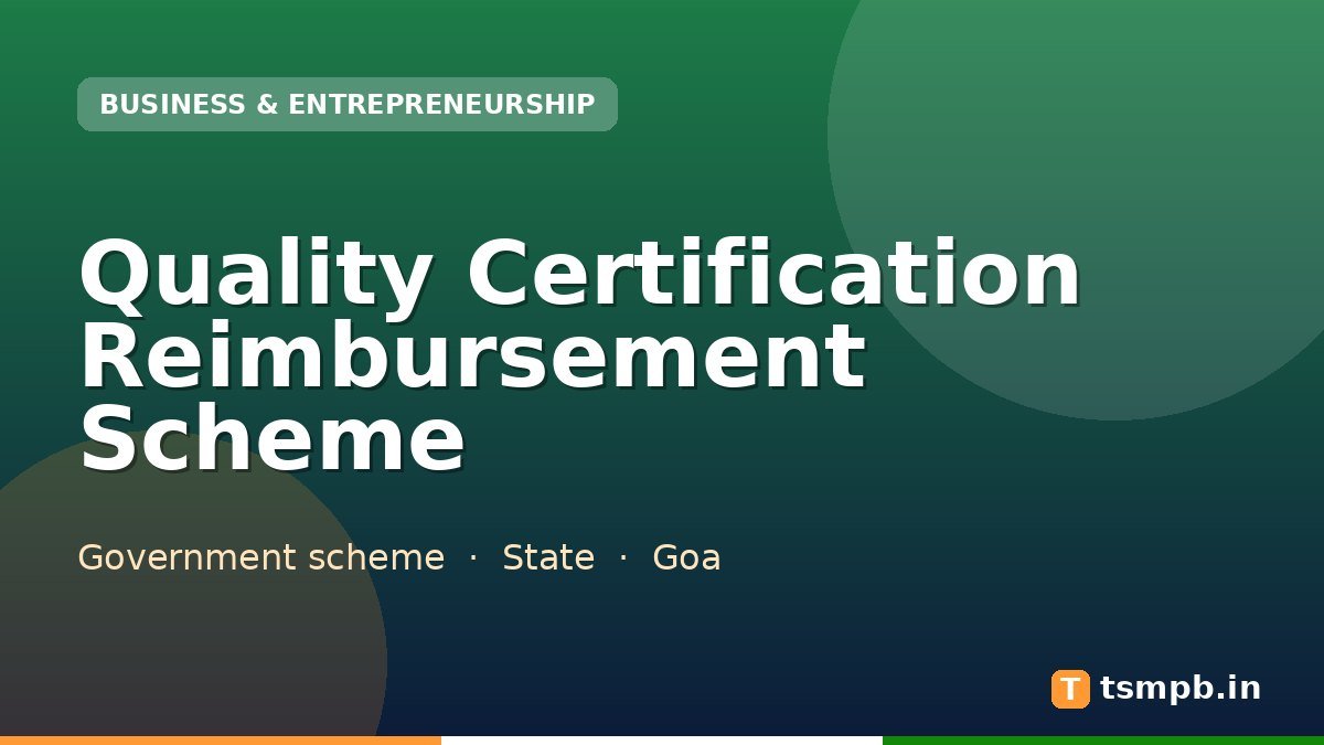 Quality Certification Reimbursement Scheme