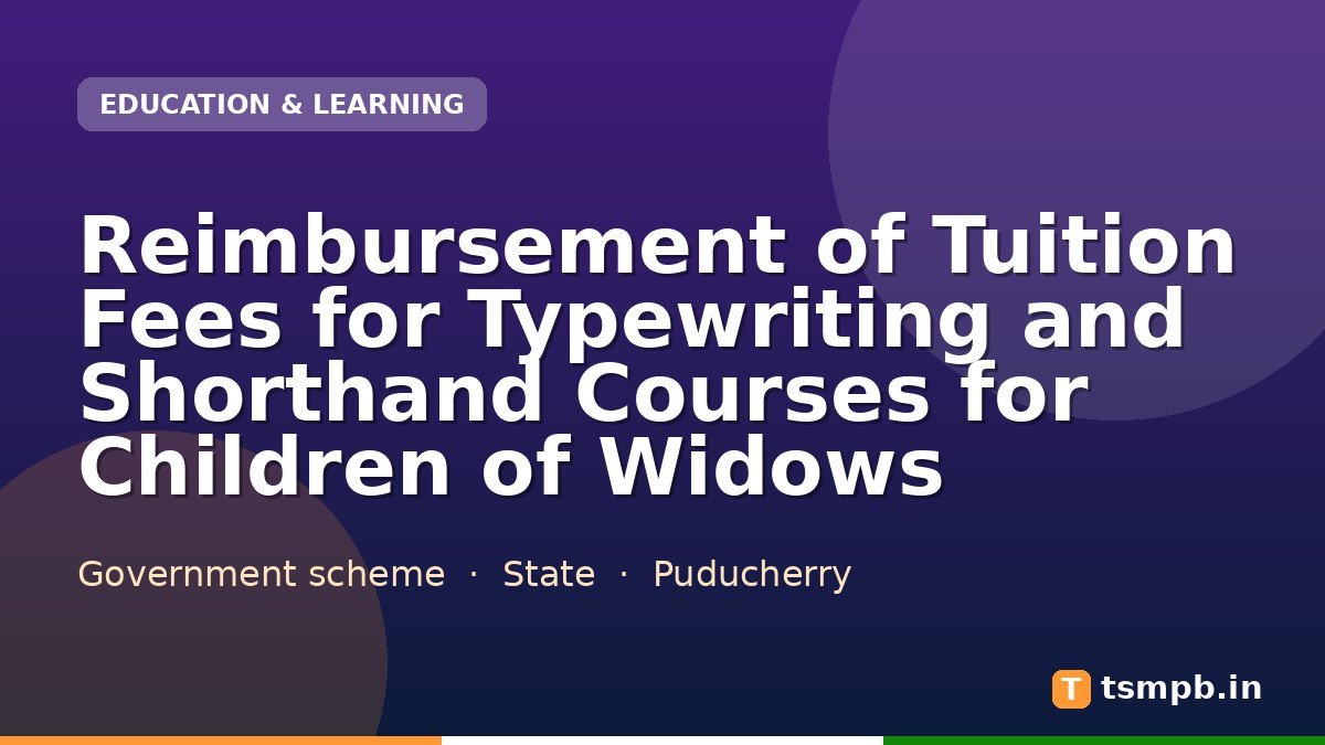 Reimbursement of Tuition Fees for Typewriting and Shorthand Courses for Children of Widows