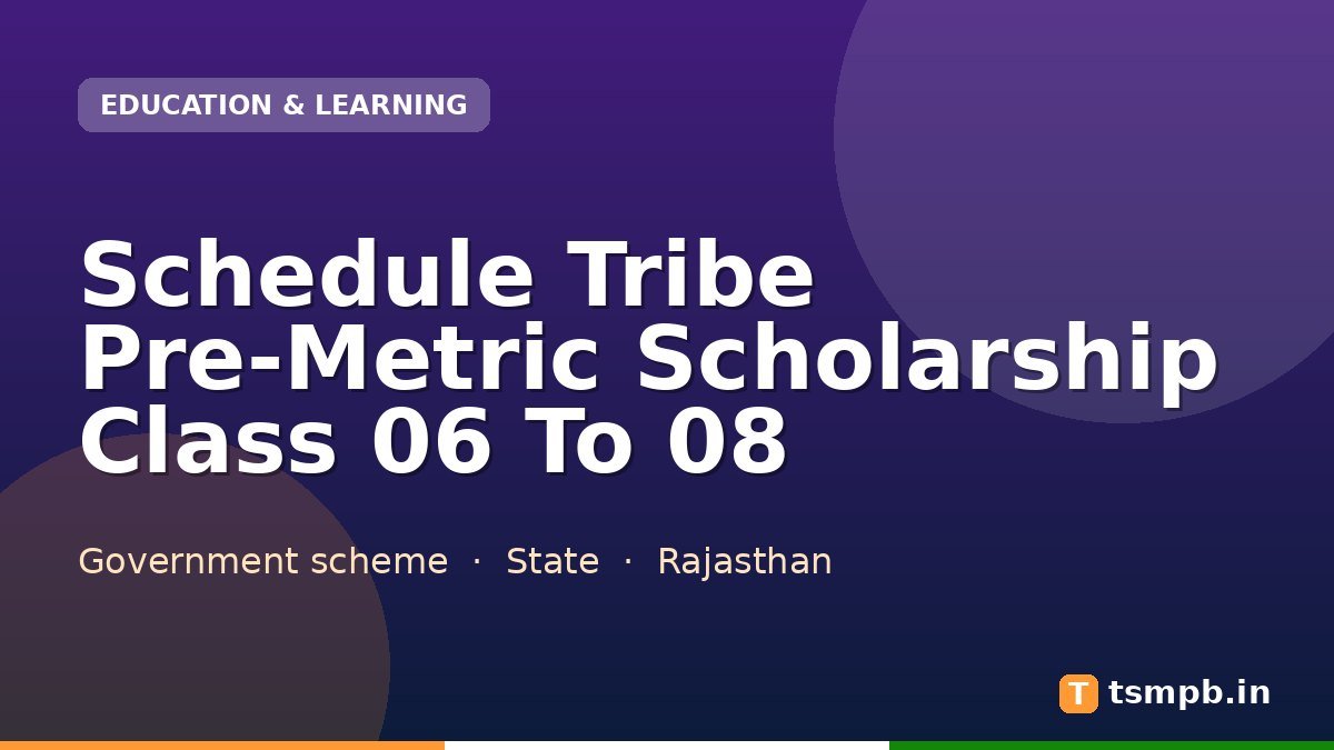 Schedule Tribe Pre-Metric Scholarship Class 06 To 08