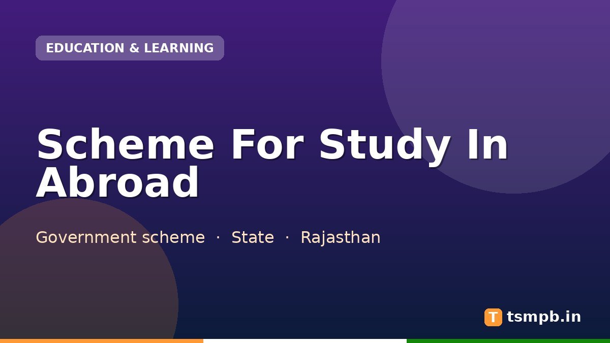 Scheme For Study In Abroad