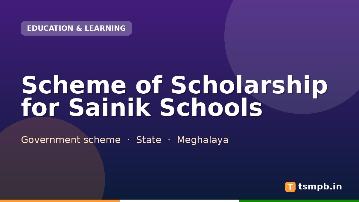 Scheme of Scholarship for Sainik Schools