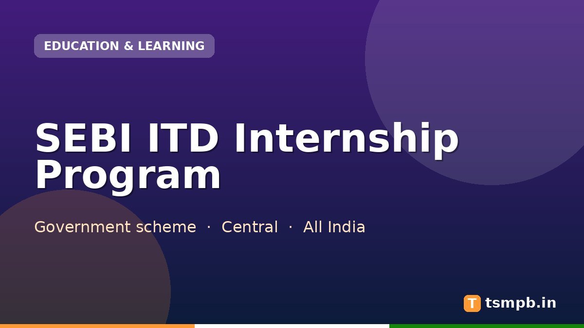 SEBI ITD Internship Program